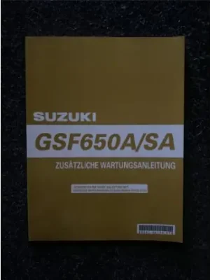 Suzuki Zusätzliche Wartungsanleitung GSF650 A/SA Solange Der Vorrat Reicht